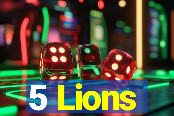 5 Lions