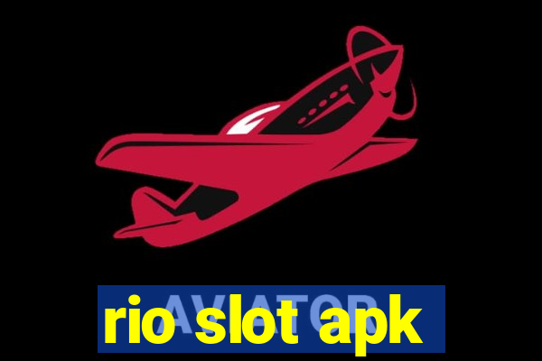 rio slot apk