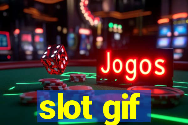 slot gif