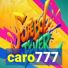 caro777