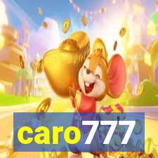 caro777