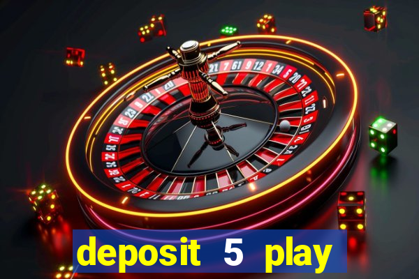 deposit 5 play with 30 bingo