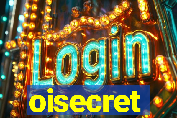 oisecret