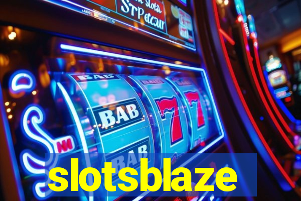 slotsblaze