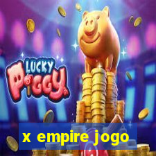 x empire jogo