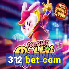 312 bet com