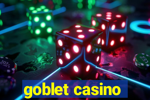 goblet casino