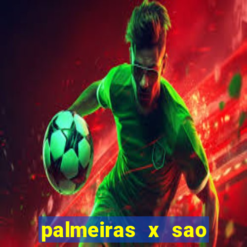 palmeiras x sao paulo palpites