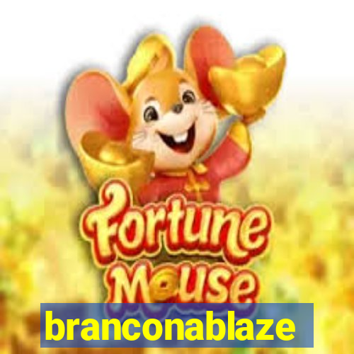 branconablaze