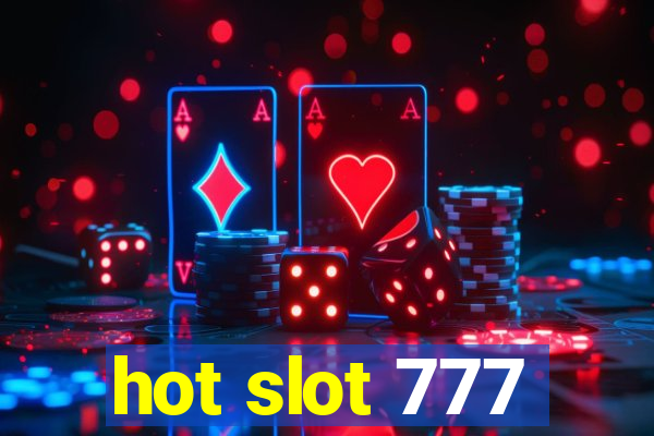 hot slot 777