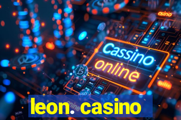 leon. casino