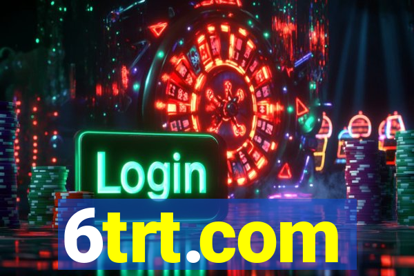 6trt.com