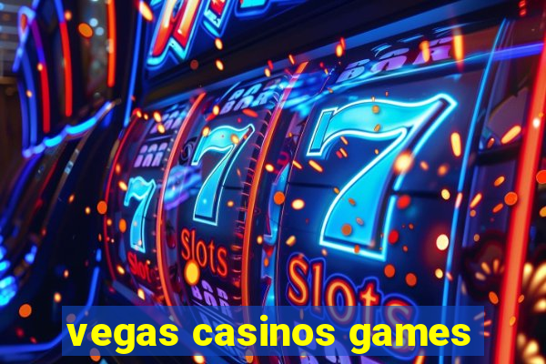 vegas casinos games