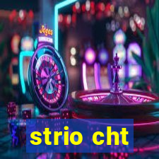 strio cht