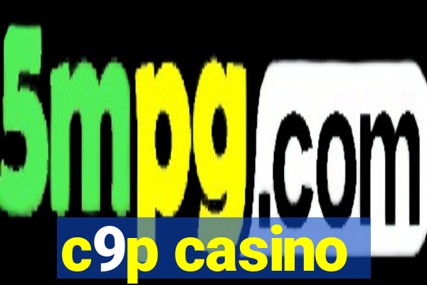 c9p casino