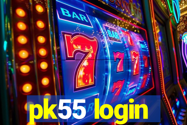 pk55 login