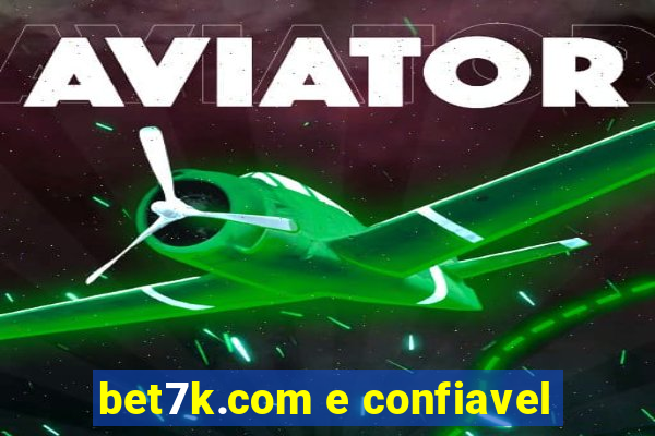 bet7k.com e confiavel