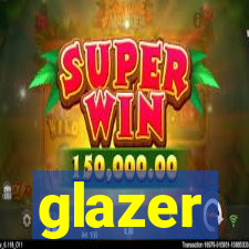 glazer