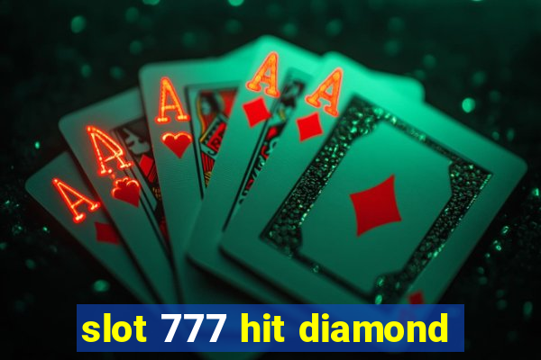 slot 777 hit diamond