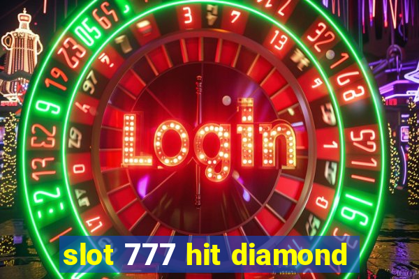 slot 777 hit diamond