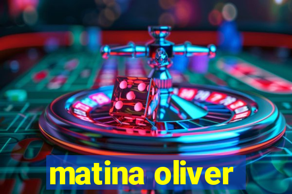 matina oliver