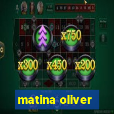 matina oliver