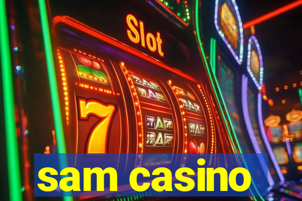 sam casino