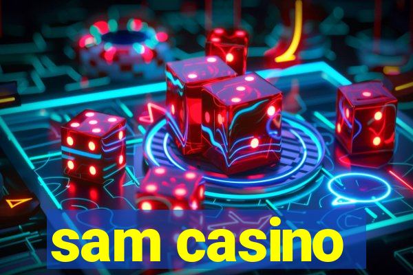 sam casino