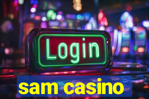 sam casino