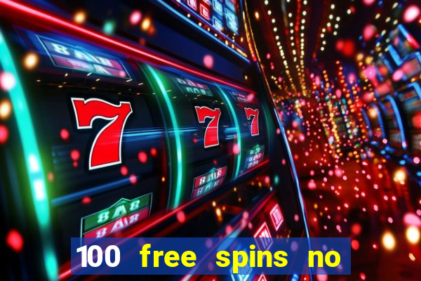 100 free spins no deposit casino usa