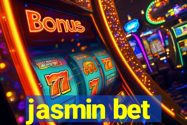 jasmin bet