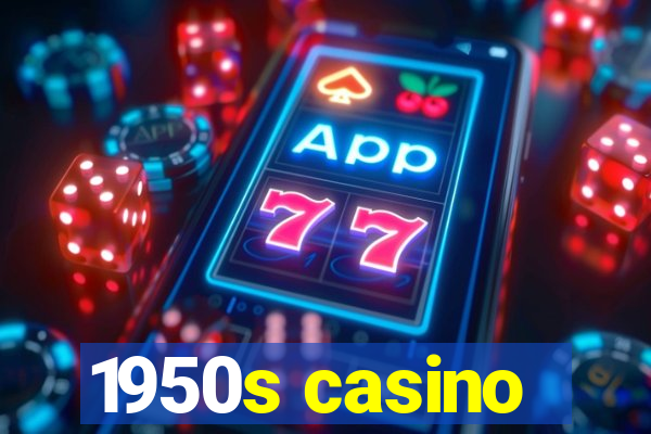 1950s casino