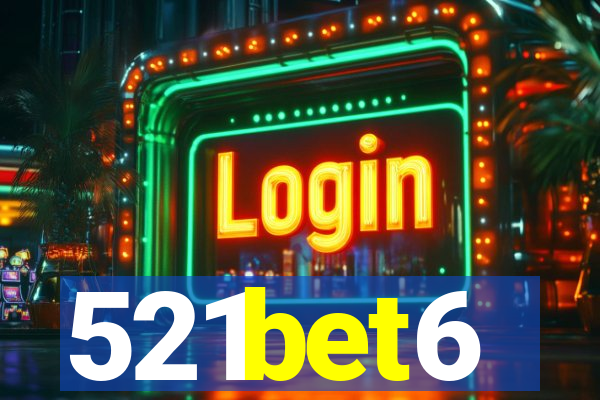 521bet6