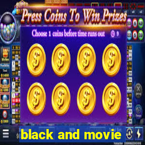 black and movie