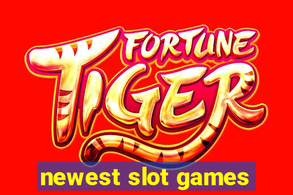 newest slot games