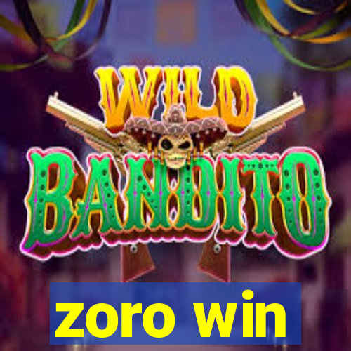 zoro win