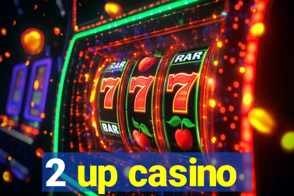 2 up casino