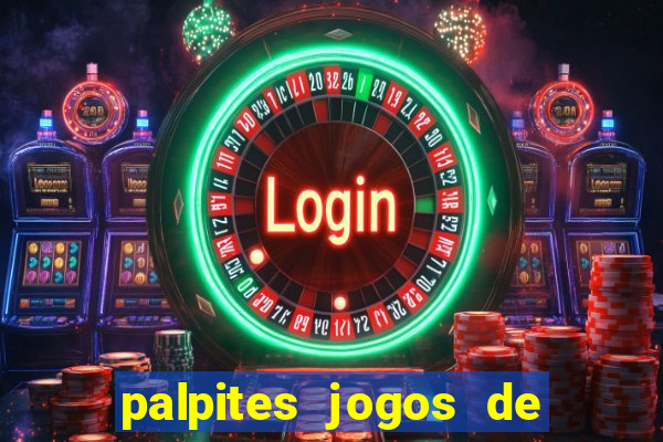 palpites jogos de quarta feira