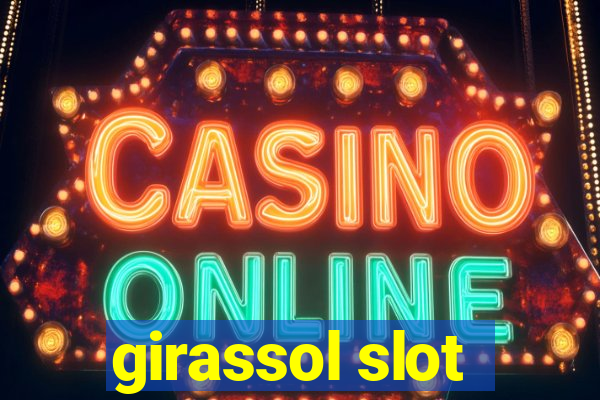 girassol slot