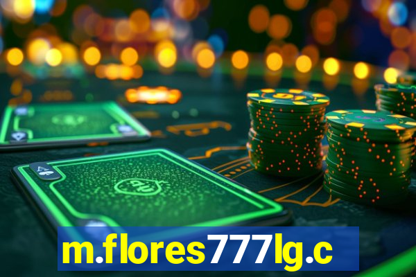 m.flores777lg.com