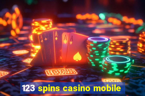 123 spins casino mobile