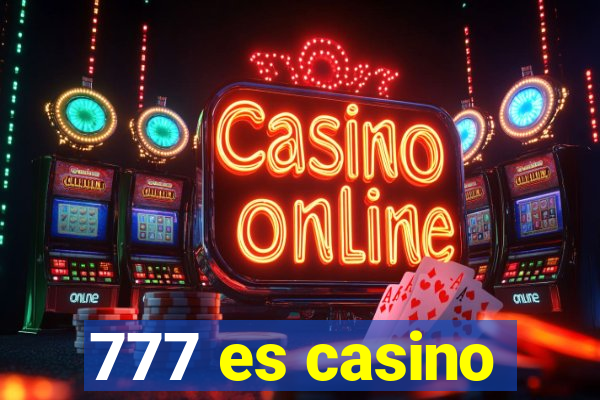 777 es casino