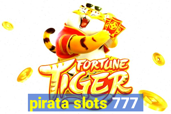 pirata slots 777