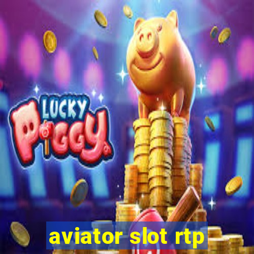 aviator slot rtp