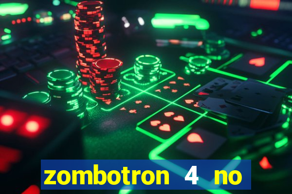 zombotron 4 no click jogos