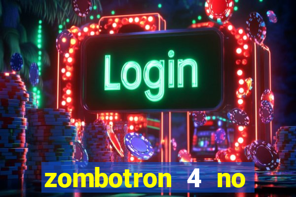 zombotron 4 no click jogos