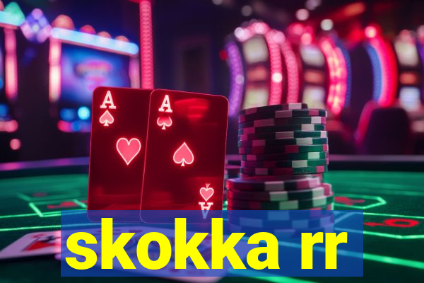 skokka rr