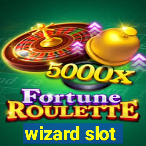 wizard slot