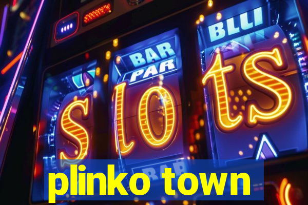 plinko town