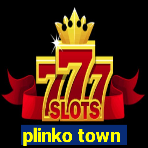 plinko town